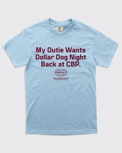 My Outie Wants Dollar Dog Night Back at CBP-Baby Blue