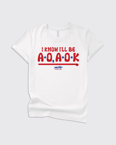 Kids I Know I'll Be AO, AOK Shirt
