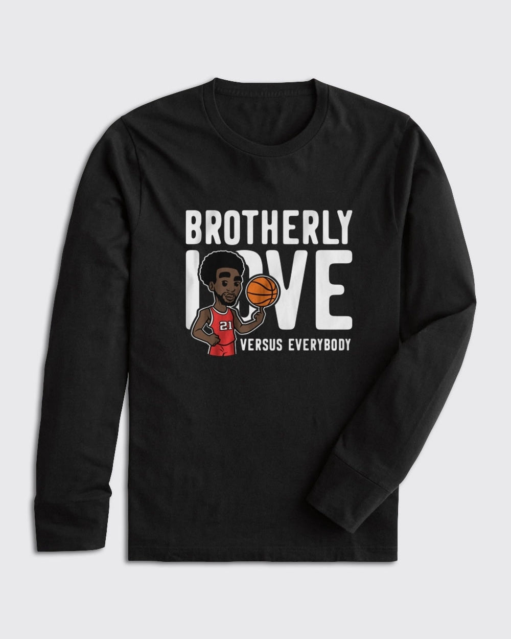 Brotherly Love Vs Everybody Long Sleeve-Philly Sports Shirts